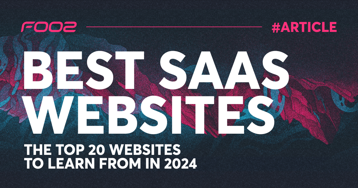 Best SaaS Websites: The TOP 20 Websites to Learn From in 2024